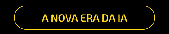 Nova Era da IA